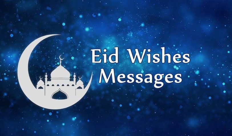 Eid Mubarak Messages